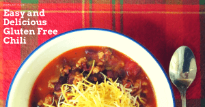 Quick and Easy Gluten Free Chili Recipe